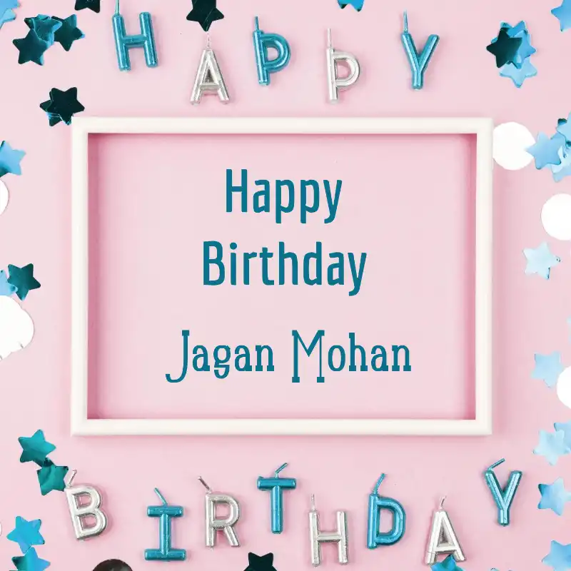Happy Birthday Jagan Mohan Pink Frame Card